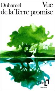Vue De La Terre Promise by Georges Duhamel