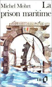 La Prison maritime by Michel Mohrt