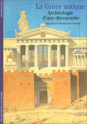 La Grèce antique by Roland Etienne