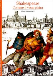 Shakespeare, "Comme il vous plaira" by François Laroque