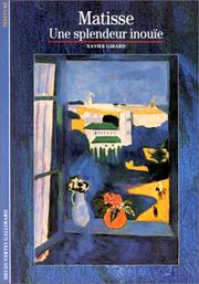 Matisse, "Une splendeur inouïe" by Xavier Girard