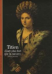 Titien, "l'art plus fort que la nature" by David Rosand