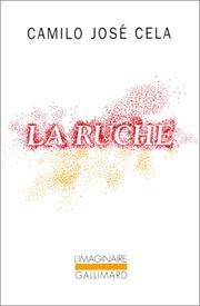 La Ruche by Camilo José Cela