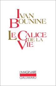 Le Calice de la vie by Ivan Bounine