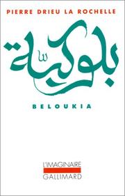 Beloukia by Pierre Drieu La Rochelle