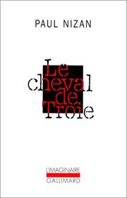 Le cheval de Troie by Paul Nizan