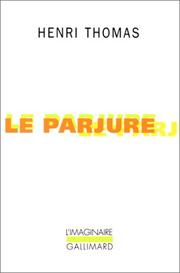 Le parjure by Henri Thomas