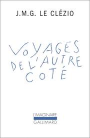 Voyages de l'autre côté by J. M. G. Le Clézio