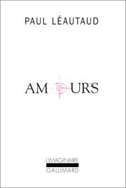 Amours by Paul Léautaud