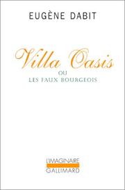 Villa Oasis ou Les faux bourgeois by Eugène Dabit