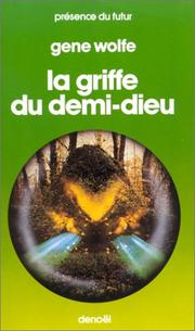 The claw of the conciliator by Gene Wolfe