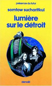 Lumière sur le détroit by S. Sucharitkul
