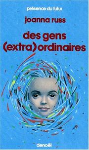 Des gens (extra)ordinaires by Joanna Russ