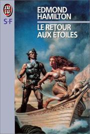 Le Retour aux étoiles by Edmond Hamilton