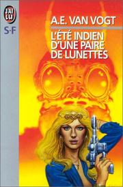 L'Eté indien d'une paire de lunettes by A. E. van Vogt