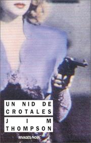Un Nid de crotales by Jim Thompson
