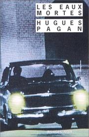 Les Eaux mortes by Hugues Pagan