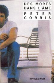 Des Morts dans l'âme by Peter Corris