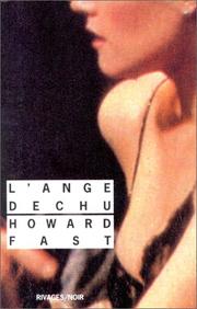 L'ange déchu by Howard Fast
