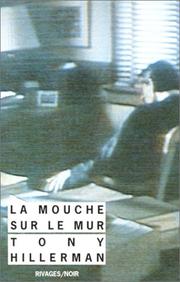 La mouche sur le mur by Tiony Hillerman