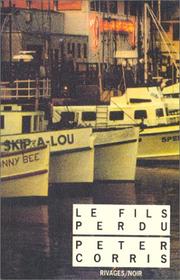 Le fils perdu by Peter Corris