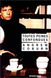 Toutes peines confondues by Andrew Coburn