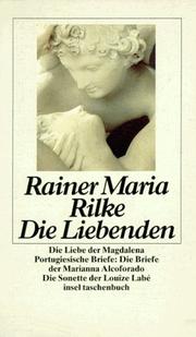 Die Drei Liebenden by Rainer Maria Rilke