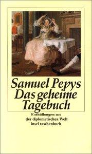 Das geheime Tagebuch. by Samuel Pepys