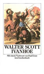 Ivanhoe. Roman. by Sir Walter Scott