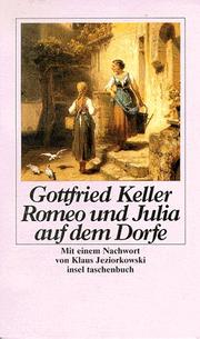 Romeo Und Julia Auf Dem Dorfe by Gottfried Keller