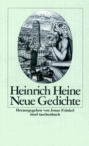 Neue Gedichte. Deutschland. Ein Wintermärchen. Atta Troll. by Heinrich Heine