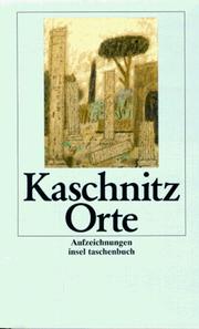 Orte. Aufzeichnungen. by Marie Luise Kaschnitz