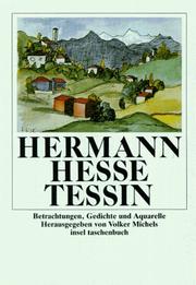 Tessin. Betrachtungen, Gedichte und Aquarelle des Autors. by Hermann Hesse