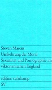 Umkehrung der Moral by Steven Marcus