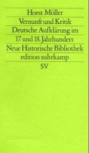 Vernunft und Kritik by Horst Möller