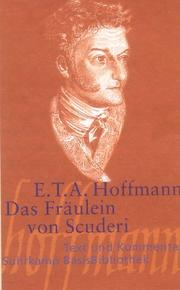 Das Fraülein von Scudeṙi by E. T. A. Hoffmann