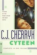 Cyteen by C. J. Cherryh