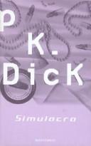 The Simulacra by Philip K. Dick