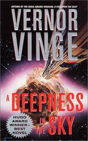A Deepness in the Sky (Zones of Thought) by Vernor Vinge