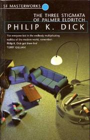 The three stigmata of Palmer Eldritch by Philip K. Dick