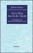 Mein Weg durch die Nacht by Jakob Littner