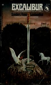 Excalibur by Sanders Anne Laubenthal