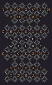 Night Walks by Charles Dickens