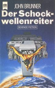 The Shockwave Rider by John Brunner
