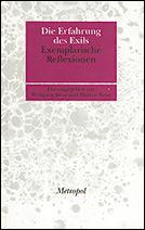 Die Erfahrung des Exils by Wolfgang Benz