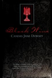 Black wine by Candas Jane Dorsey