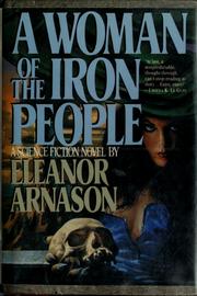 In the Light of Sigma Draconis (A Woman of the Iron People, Part 1) by Eleanor Arnason