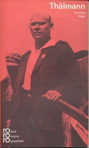 Ernst Thälmann by Hannes Heer