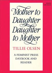 Mother to Daughter Daughter to Mother by Tillie Olsen