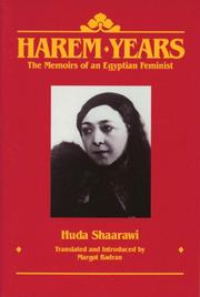 Harem years by Hudá Shaʻrāwī